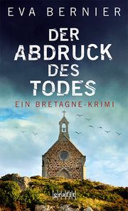 Der Abdruck des Todes Bernier, Eva 9783894257668