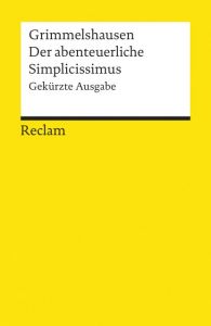 Der abenteuerliche Simplicissimus Grimmelshausen, Hans Jacob Christoph von 9783150074527