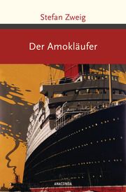 Der Amokläufer Zweig, Stefan 9783730611159