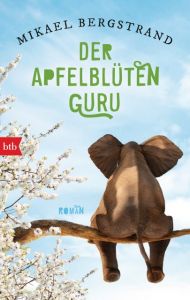 Der Apfelblüten-Guru Bergstrand, Mikael 9783442716753