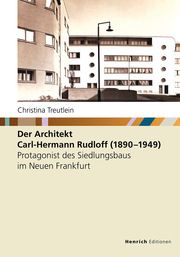 Der Architekt Carl-Hermann Rudloff (1890-1949) Treutlein, Christina 9783963200823