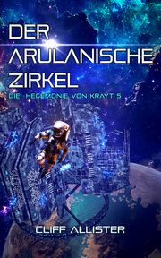 Der Arulanische Zirkel Allister, Cliff 9783963572777