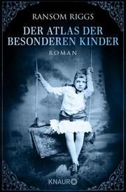 Der Atlas der besonderen Kinder Riggs, Ransom 9783426522189