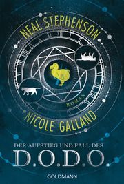 Der Aufstieg und Fall des D.O.D.O. Stephenson, Neal/Galland, Nicole 9783442489640