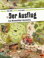 Der Ausflug Göbel, Doro/Knorr, Peter 9783407758811