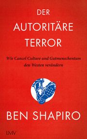 Der autoritäre Terror Shapiro, Ben/Mayer, Pascale 9783784436449