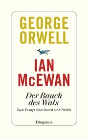 Der Bauch des Wals Orwell, George/McEwan, Ian 9783257072631