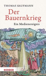 Der Bauernkrieg Kaufmann, Thomas 9783451390289