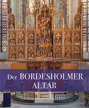 Der Bordesholmer Altar Oliver Auge/Constanze Köster/Uta Kuhl u a 9783731913139