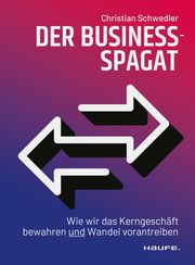 Der Business-Spagat Schwedler, Christian 9783648173817