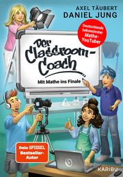 Der Classroom-Coach Täubert, Axel/Jung, Daniel 9783961293018