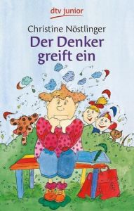 Der Denker greift ein Nöstlinger, Christine 9783423701648