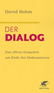 Der Dialog Bohm, David 9783608980424