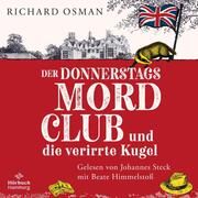 Der Donnerstagsmordclub und die verirrte Kugel Osman, Richard 9783957132901