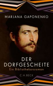 Der Dorfgescheite Gaponenko, Marjana 9783406726279