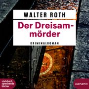 Der Dreisam-Mörder Roth, Walter 9783987590221