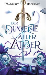 Der dunkelste aller Zauber Rogerson, Margaret 9783570313336