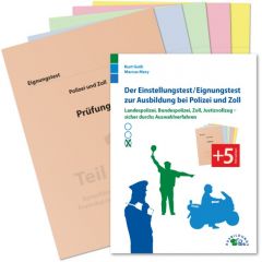 Der Einstellungstest/Eignungstest zur Ausbildung bei Polizei und Zoll Guth, Kurt/Mery, Marcus 9783956240409