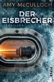 Der Eisbrecher McCulloch, Amy 9783492063449