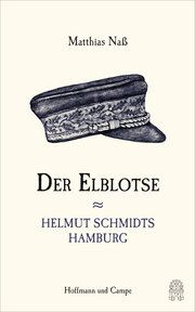 Der Elblotse Naß, Matthias 9783455005394