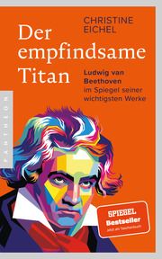 Der empfindsame Titan Eichel, Christine 9783570554975