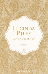 Der Engelsbaum Riley, Lucinda 9783442488599