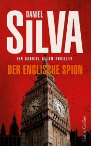 Der englische Spion Silva, Daniel 9783959670494