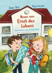 Der Ernst des Lebens: Neues vom Ernst des Lebens Jörg, Sabine (Dr.) 9783522184533