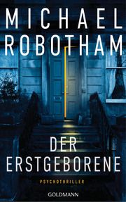 Der Erstgeborene Robotham, Michael 9783442316175