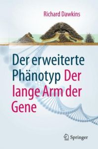 Der erweiterte Phänotyp Dawkins, Richard 9783662559673