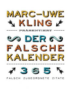 Der Falsche Kalender Kling, Marc-Uwe 9783863910181
