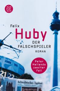 Der Falschspieler Huby, Felix 9783596171354