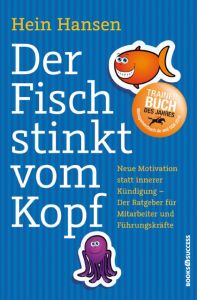 Der Fisch stinkt vom Kopf Hansen, Hein 9783864701344