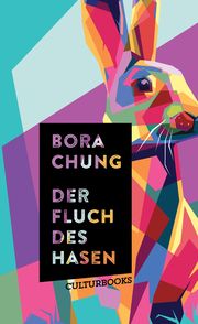 Der Fluch des Hasen Chung, Bora 9783959881906