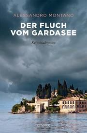 Der Fluch vom Gardasee Montano, Alessandro 9783740805210