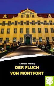 Der Fluch von Montfort Kreißig, Andreas 9783965551794