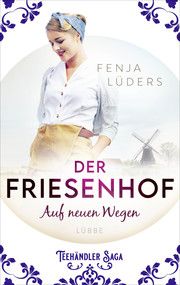 Der Friesenhof Lüders, Fenja 9783785727638