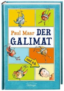 Der Galimat und ich Maar, Paul 9783789142963