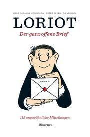 Der ganz offene Brief Loriot 9783257021912