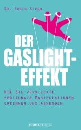 Der Gaslight-Effekt Stern, Robin (Dr.) 9783831204519