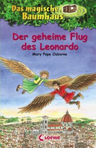 Der geheime Flug des Leonardo Osborne, Mary Pope 9783785563014