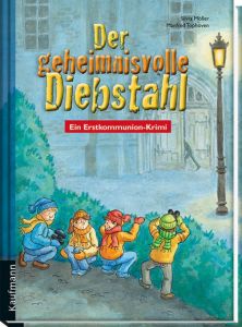 Der geheimnisvolle Diebstahl Möller, Silvia 9783780629463