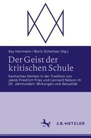 Der Geist der kritischen Schule Kay Herrmann/Boris Schwitzer 9783662683446