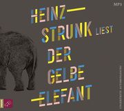 Der gelbe Elefant Strunk, Heinz 9783864848018