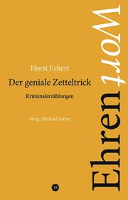 Der geniale Zetteltrick Eckert, Horst 9783910246294