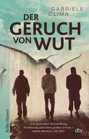 Der Geruch von Wut Clima, Gabriele 9783423627962