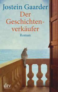 Der Geschichtenverkäufer Gaarder, Jostein 9783423253925