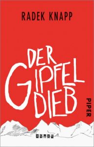 Der Gipfeldieb Knapp, Radek 9783492311427