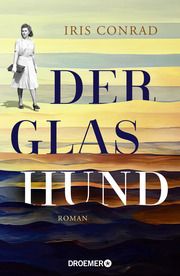 Der Glashund Conrad, Iris 9783426284186