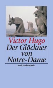 Der Glöckner von Notre-Dame Hugo, Victor 9783458352372